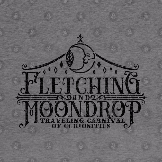 Fletching & Moondrop Traveling Carnival of Curiosities (Variant) by huckblade